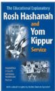 99877 THE EDUCATIONAL EXPLANATORY ROSH HASHANAH AND YOM KIPPUR SERVICE